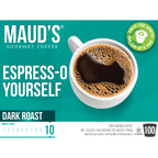 Maud's Espresso Dark Roast Coffee Pods (Espress-O Yourself)