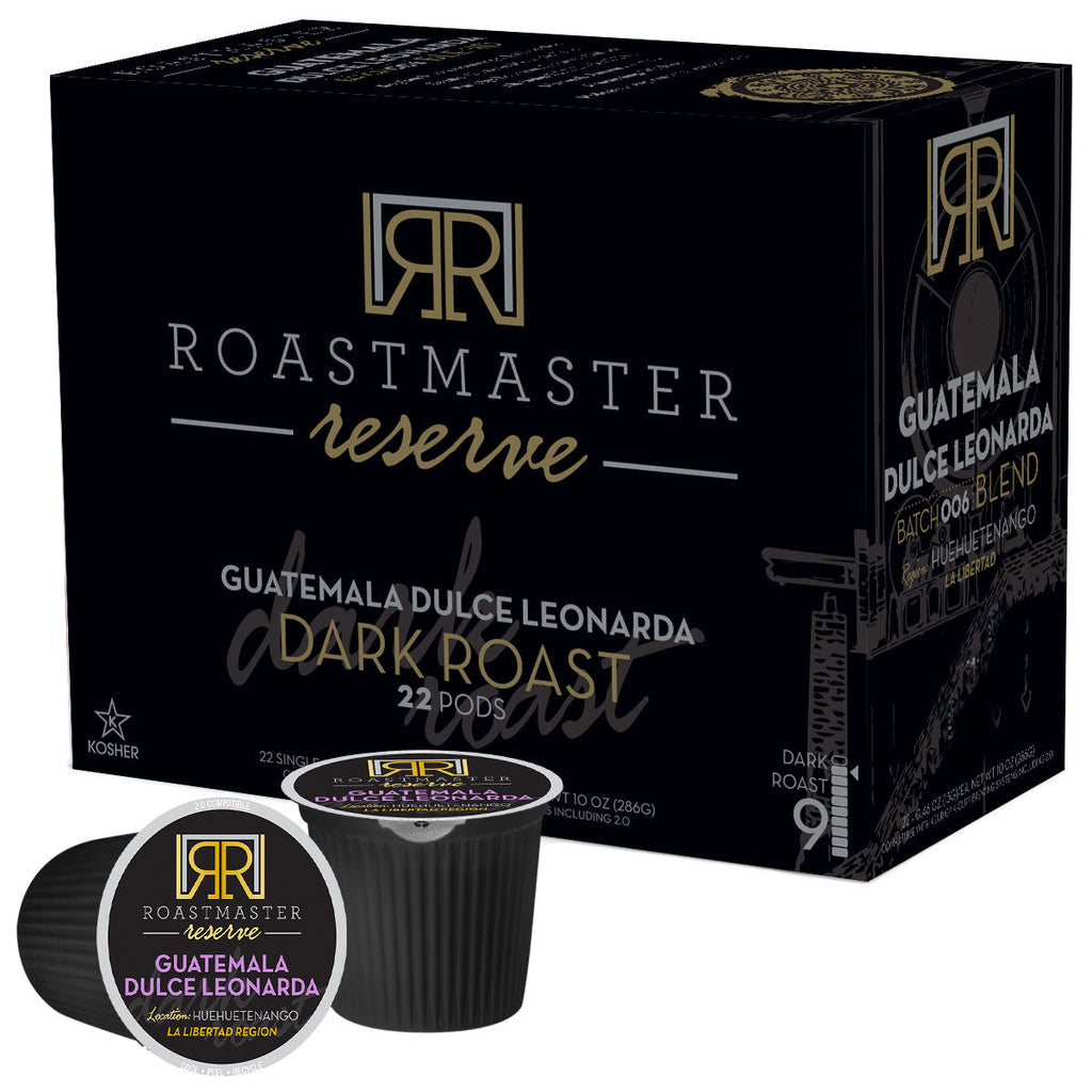 Roastmaster Reserve Batch #6: Guatemala Dulce Leonarda Dark Roast Coffee Pods
