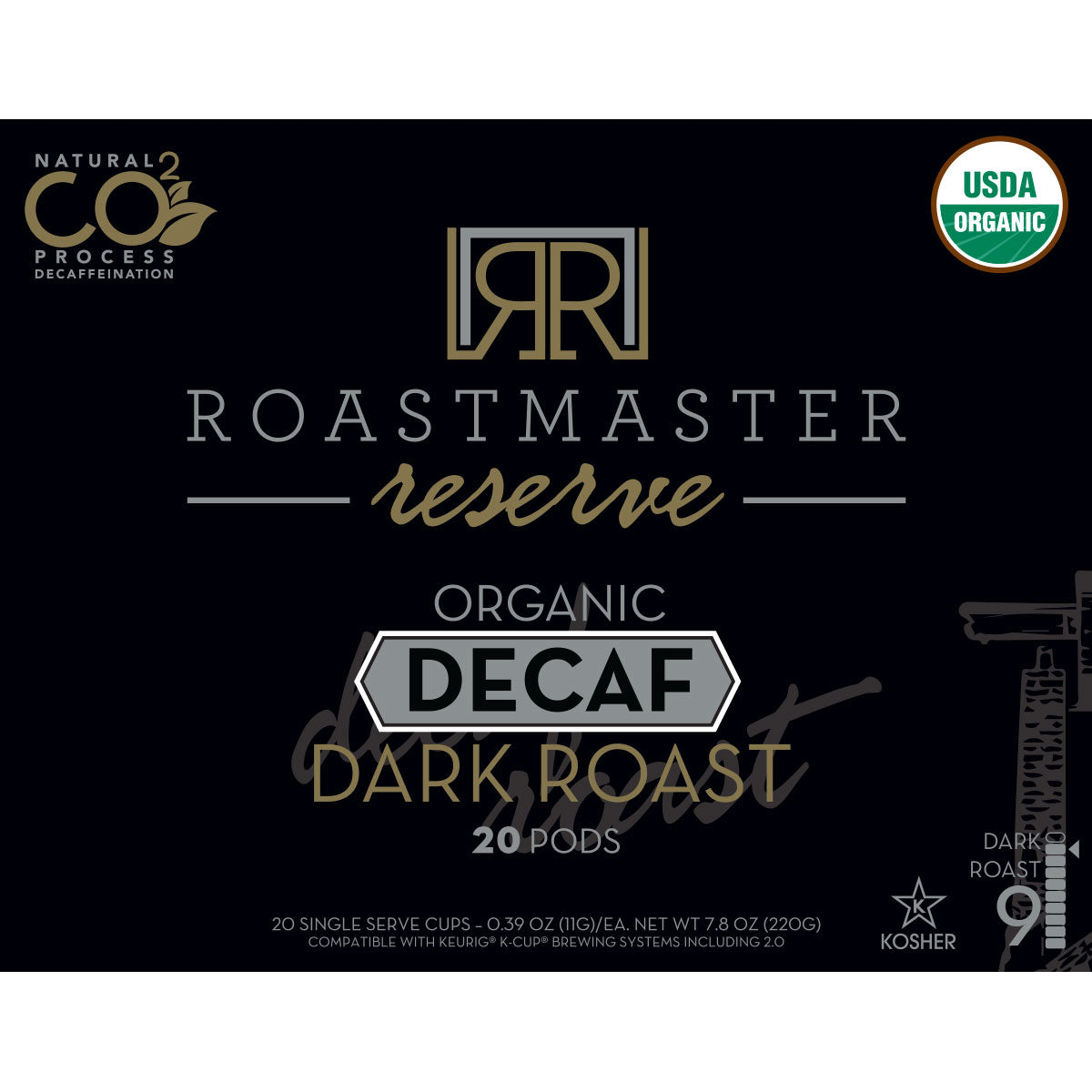 Roastmaster Reserve Decaf Organic Dark Roast Coffee Pods