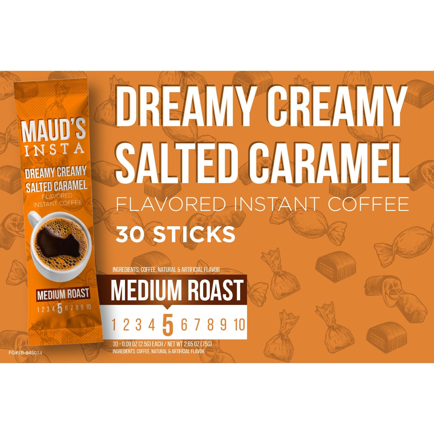 Maud's Instant Salted Caramel Flavored Coffee (Insta Dreamy Creamy Salted Caramel) - 30ct