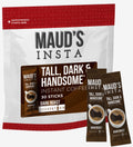 Maud's Instant Dark Roast Coffee (Insta Tall, Dark & Handsome) - 30ct