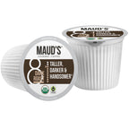 Maud's Organic Dark Roast Coffee Pods (Taller, Darker, Handsomer)