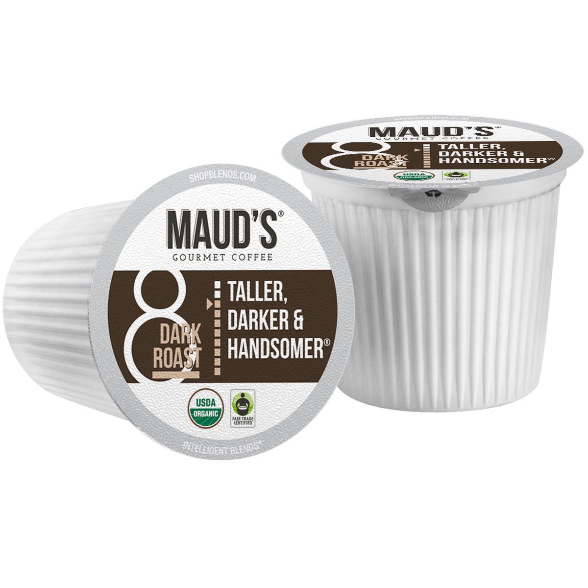 Maud's Organic Dark Roast Coffee Pods (Taller, Darker, Handsomer)